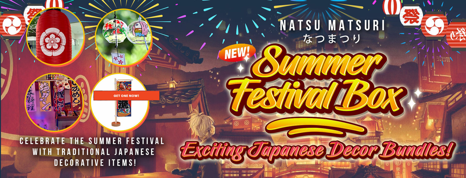 NATSU MATSURI is here!