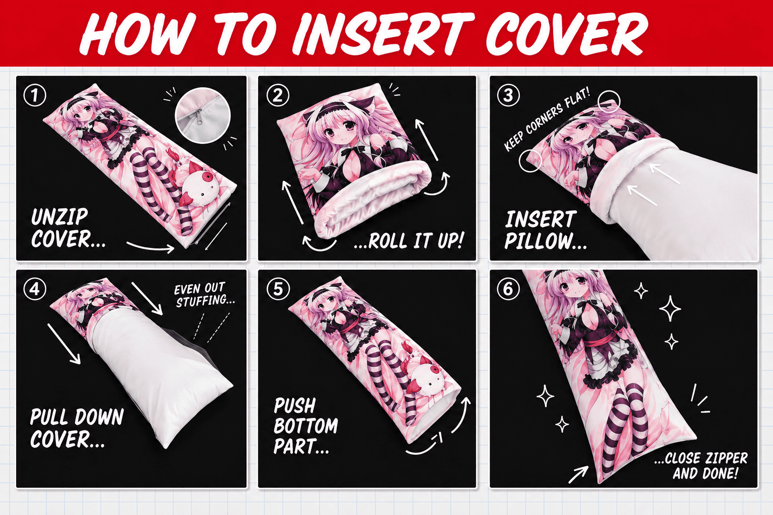 How to insert inner pillow into dakimakura cover