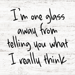 SAY006 One Glass Away