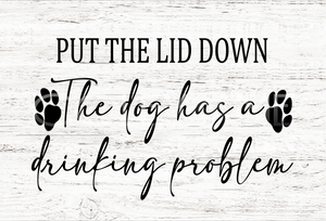 SAY062 Put The Lid Down