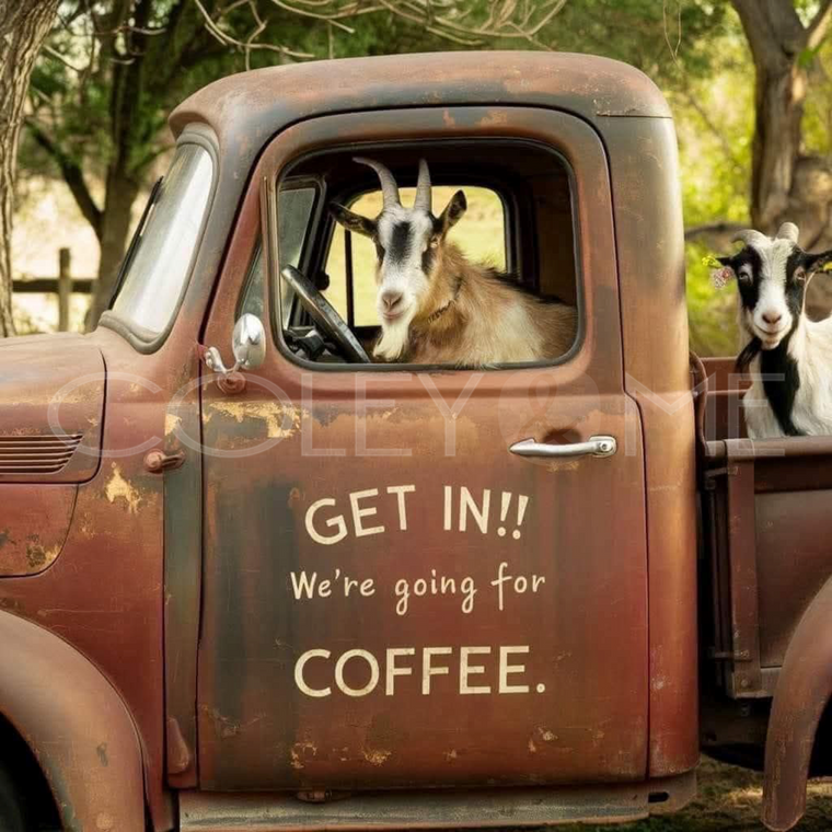 GOAT001  Goat "Get Your Ass in!!!"