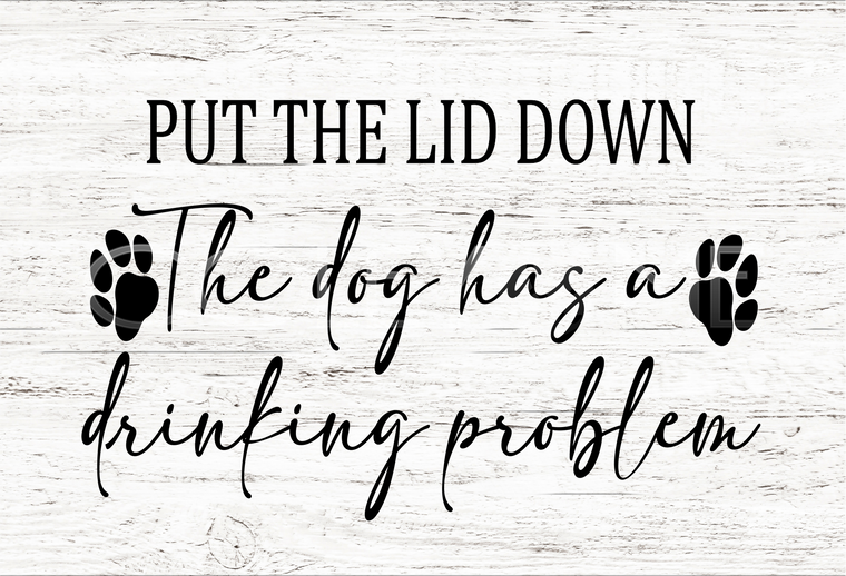 SAY062 Put The Lid Down