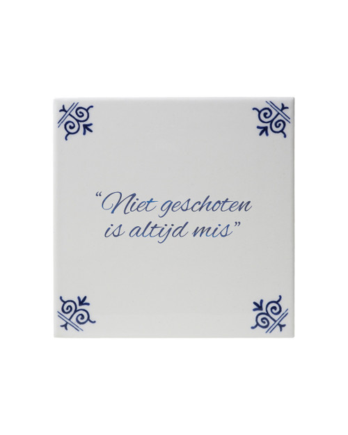 Tegel Voetbal Quotes - Niet Geschoten - Keramiek - 13 cm