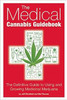 The Medical Cannabis Guidebook