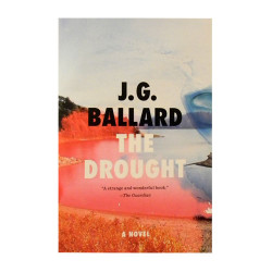 Drought, The - J.G. Ballard