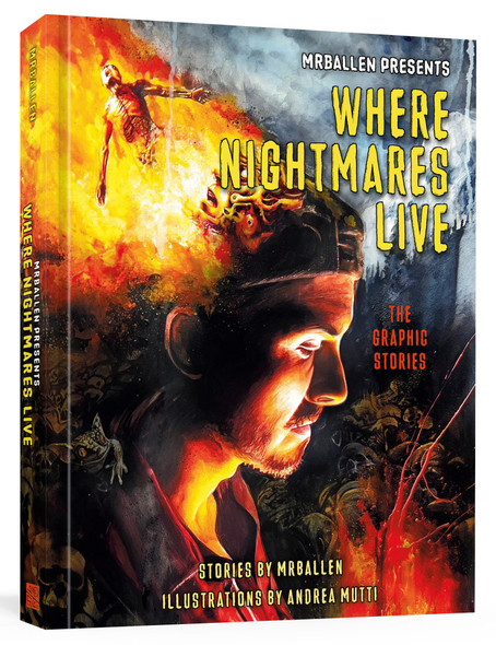 MrBallen Presents: Where Nightmares Live Graphic Stories