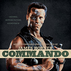 commando james horner コマンドー　soundtrack COMMANDO: LIMITED EDITION - La-La Land Records