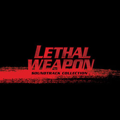 LETHAL WEAPON SOUNDTRACK COLLECTION