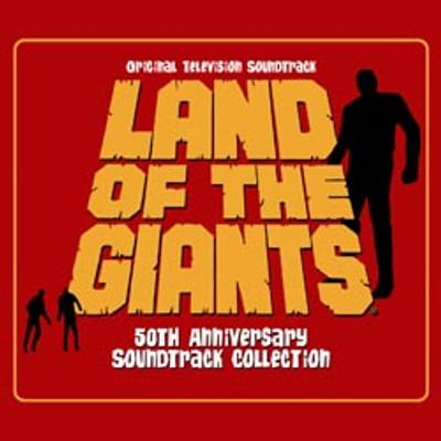 LAND OF THE GIANTS 50th ANNIVERSARY SOUNDTRACK COLLECTION: LIMITED EDITION (4-CD SET)