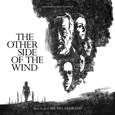 OTHER SIDE OF THE WIND, THE