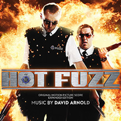 HOT FUZZ: EXPANDED LIMITED EDITION (2-CD SET)