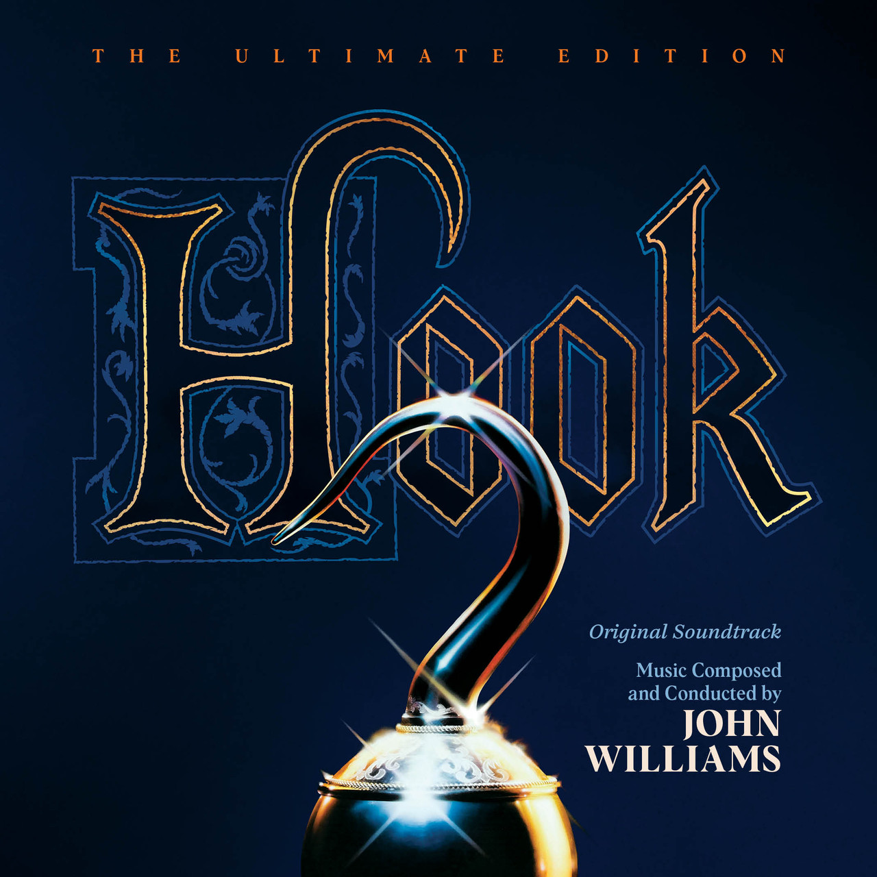 HOOK – THE ULTIMATE EDITION: EXPANDED & REMASTERED LIMITED EDITION