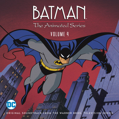 BATMAN THE ANIMATED SERIES – VOL 4: LIMITED EDITION (2-CD SET