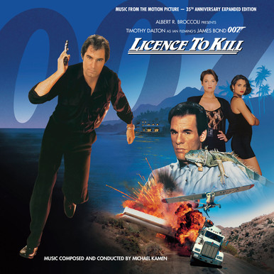 LICENCE TO KILL: 35th ANNIVERSARY REMASTERED & EXPANDED LIMITED