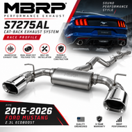MBRP S7275AL Cat-Back Exhaust Review & Fitment Guide for 2015-2026 Ford Mustang EcoBoost