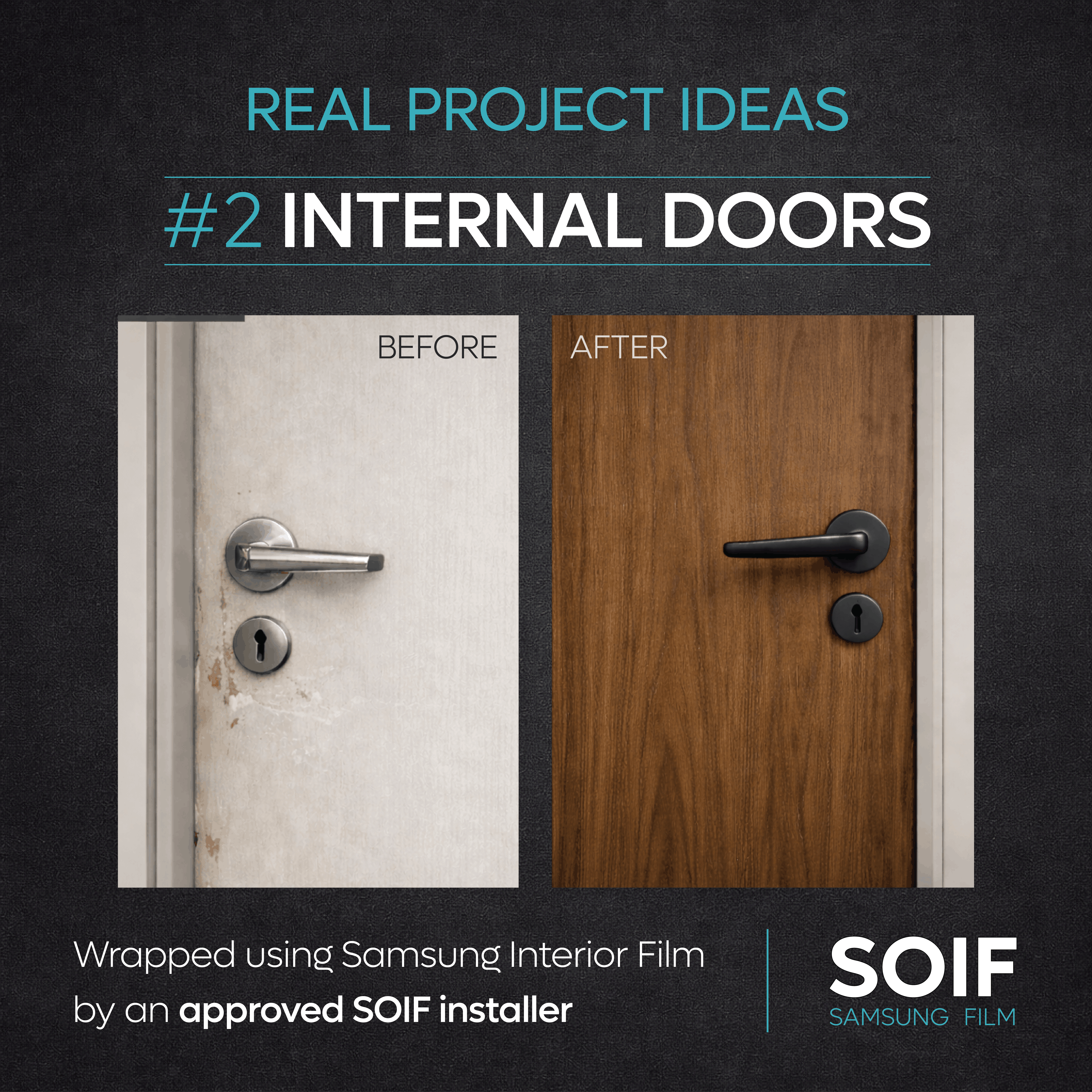 Internal doors before and after wrap – Samsung Interior Film