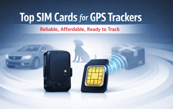 Best SIM Card for GPS Tracker: Affordable Options for Reliable Tracking