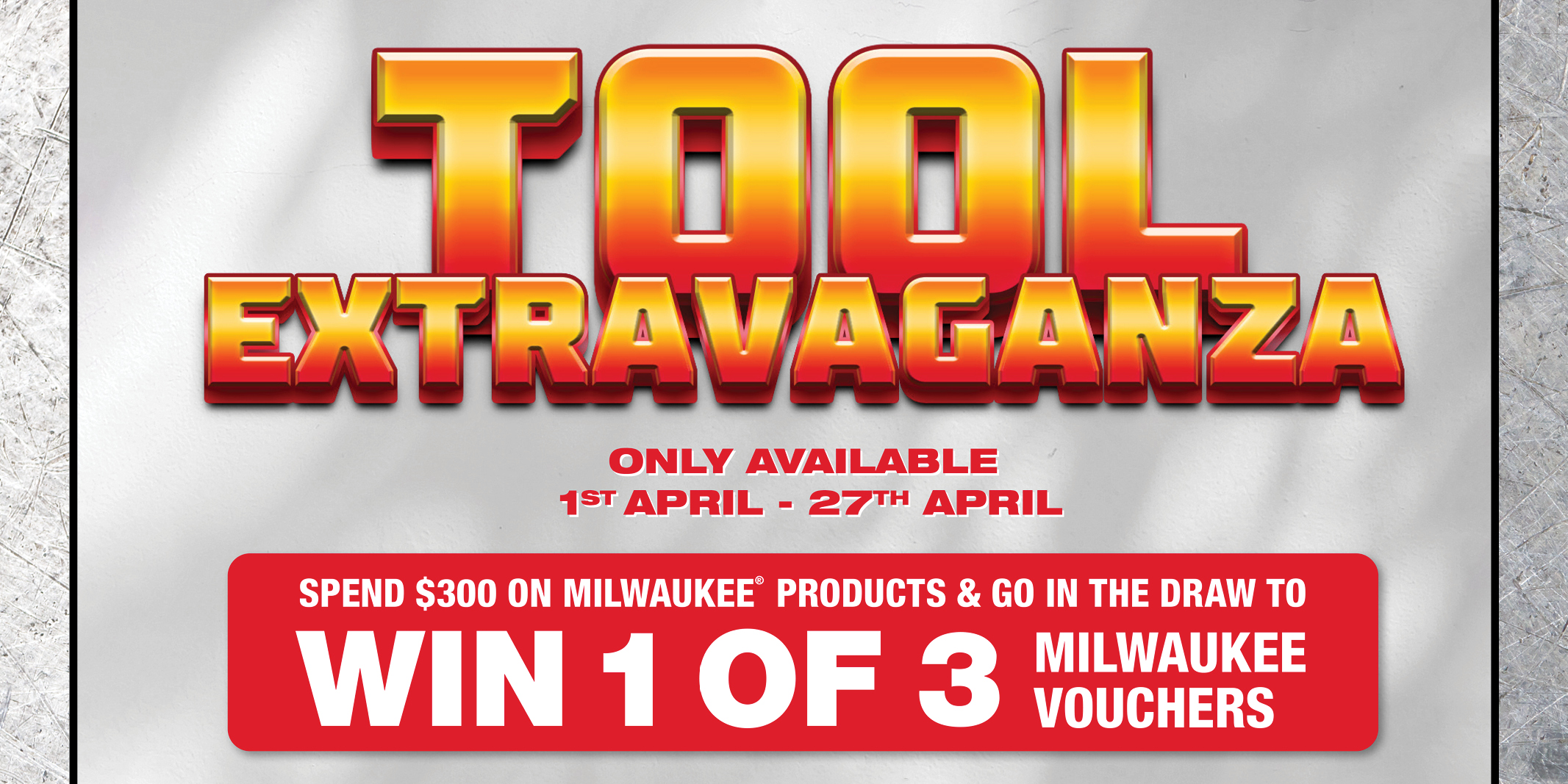 Win Big in the Milwaukee Tool Extravaganza at H&G