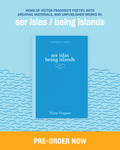 ser islas/being islands by Víctor Fragoso