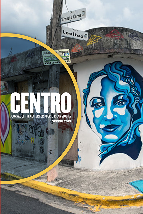 CENTRO Journal vol. XXXI, no.1, Spring 2019