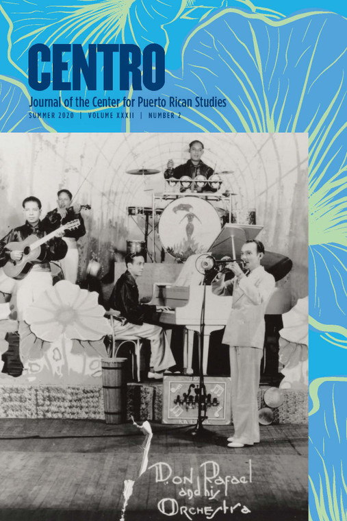 CENTRO Journal vol. XXXII, no. 2, Summer 2020