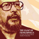 The Legacy of Frank Bonilla
Directed by: Eduardo Aguiar 
Runtime: 53 Minutes
Studio : Center for Puerto Rican Studies
Format : DVD
