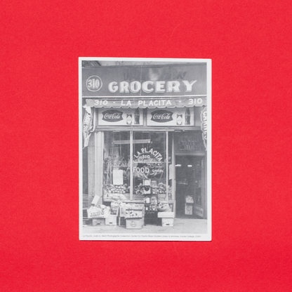 5" x 7" print of La Placita Grocery taken by Justo A. Martí