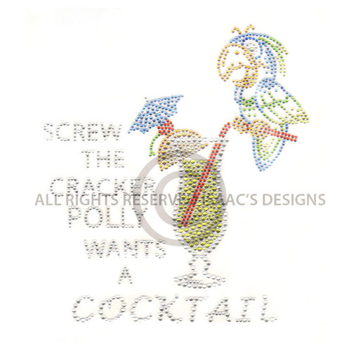 S5945 - Screw the Cracker, Polly Wants a Cocktail 