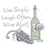 S4590 - Live Simply, Laugh Often, Wine A Lot!