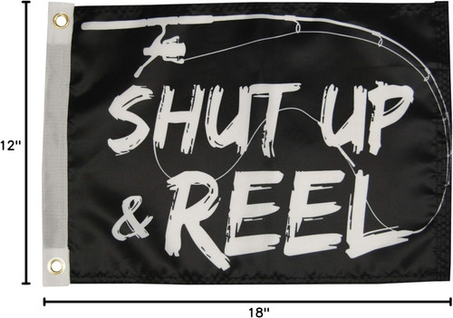 Taylor Made 12" x 18" Shut Up & Reel Flag - US Boating Marine Supplies