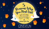 5 Reasons Why You Must Visit Mid Autumn Festival at Gardens by the Bay