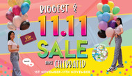 Biggest & Most Celebrated 11.11 SALE is LIVE!