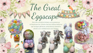 The Great Eggscape Is Here — Hop Into Easter Fun!