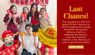 Last Chance to Shop for CNY!