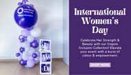 Reminder: Spread Love, Respect, and Equality with Our International Women's Day Balloons!