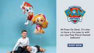 The Paw Patrol balloon collection is here to take your party to the ruff-top!