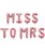 [Bachelorette] 16" Miss to Mrs Alphabet Foil Balloons Banner - Rose Gold