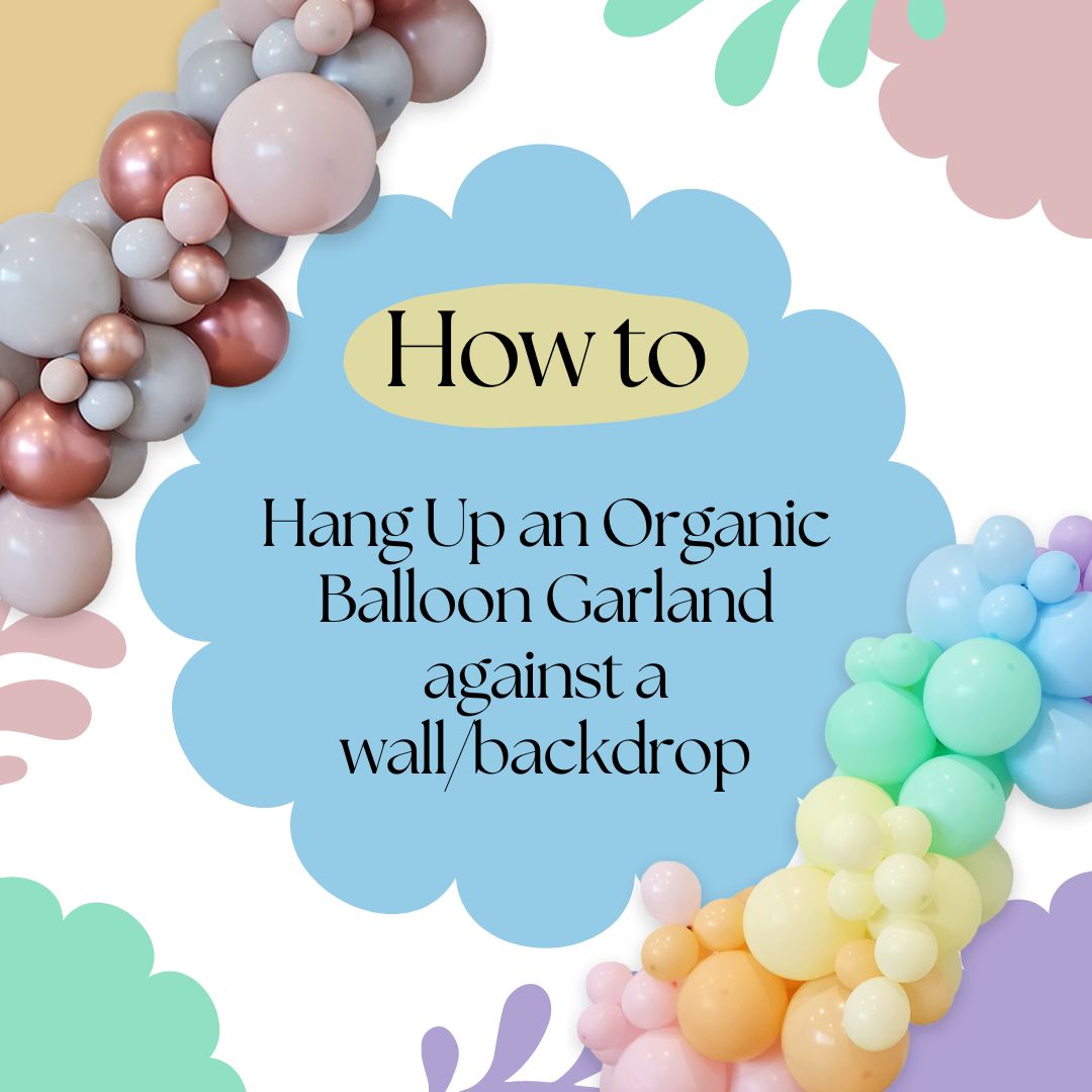 Balloon-Guide-How-To-Hang-Up-An-Organic-Balloon-Garland-Against-A-Wall-Or-Backdrop-How-To-Guide-Give-Fun-Singapore