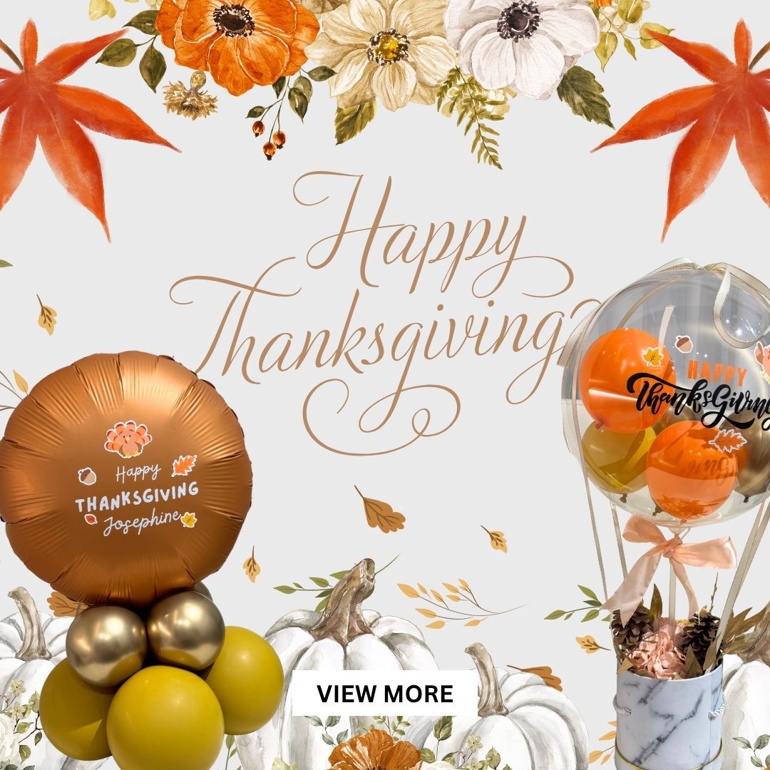 Give Fun Singapore Helium Balloons Party Supplies Decoration Birthday Same Day Delivery Self Pick Up Oxley Bizhub 2 best Gift balloon celebrate thanksgiving gifting 