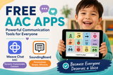 Free AAC Apps: Expanding Communication Without the High Cost