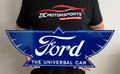 Ford The Universal Car 1912 Steel Sign