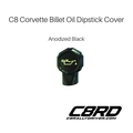C8 Corvette Billet Oil Dipstick Cover - Black