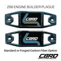 Carbon Fiber Z06 Engine Builder Plaque