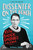 Dissenter on the Bench: Ruth Bader Ginsburg's Life and Work―For Teen Readers (HB) - Victoria Ortiz