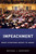 Impeachment: What Everyone Needs to Know® - Michael J. Gerhardt (SIGNED)