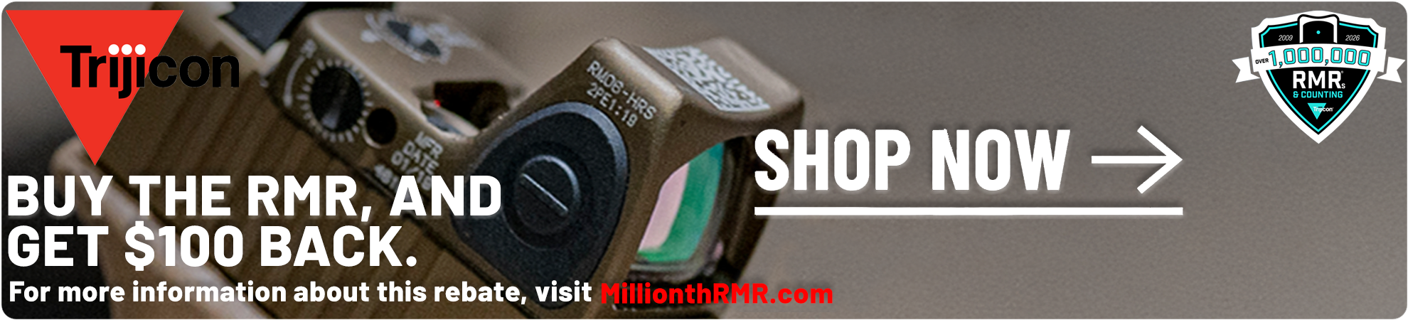 $100 Rebate from Trijicon on select RMRs
