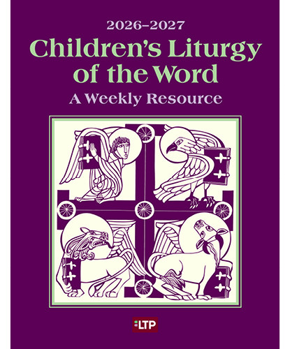 Children’s Liturgy of the Word 2026-2027 | A Weekly Resource