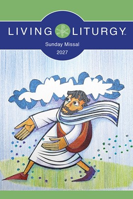 Living Liturgy Sunday Missal 2027, YEAR B | PREORDER