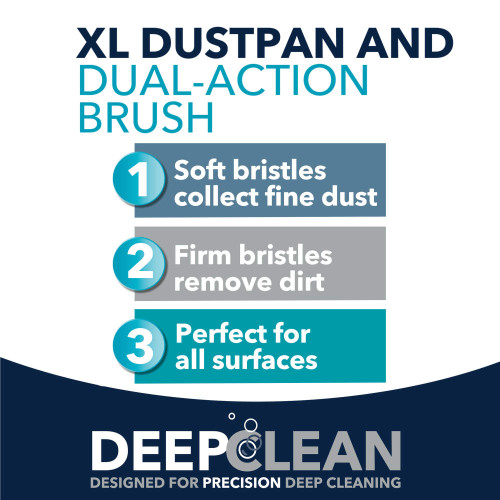 Deep Clean XL Dustpan & Dual-Action Brush Set