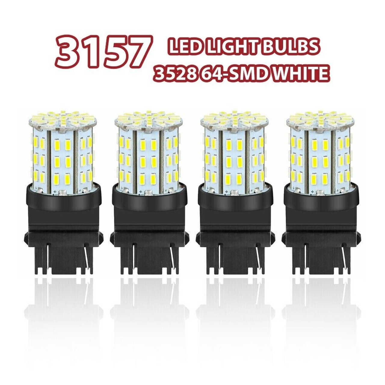4X 3157 3156 64SMD LED Reverse Tail Brake Turn Signal DRL Light Bulb 6000K White